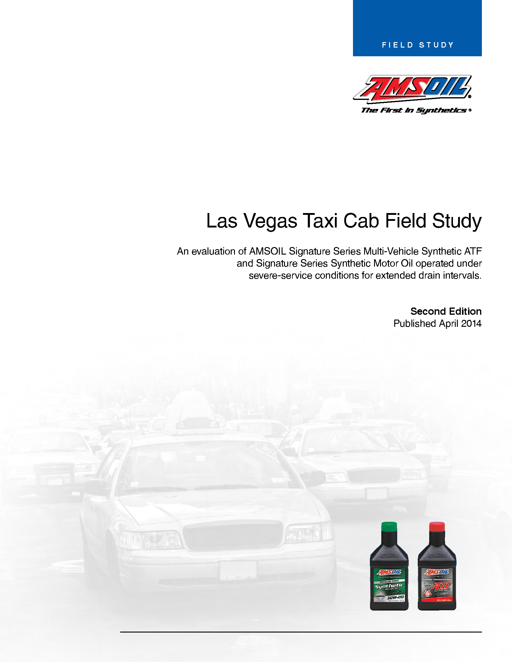 AMSOIL Taxi Field Study